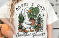 OOPS, I Got Another Plant